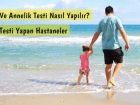 Babalık Testi Yapan Hastaneler